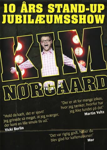 Poster for Kim Nørgaard: 10 års stand-up jubilæumsshow