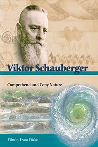 Poster for Viktor Schauberger: Comprehend and Copy Nature