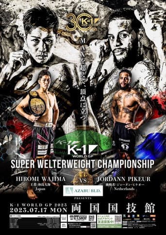 Poster for K-1 WORLD GP 2023: Super Welterweight & Women's Flyweight Double Title Match