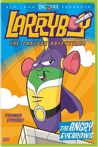 Poster for VeggieTales: Larryboy The Cartoon Adventures
