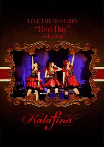 Poster for Kalafina Live the Best 2015 "Red Day" at Nippon Budokan