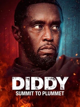 Poster for Diddy: Summit to Plummet