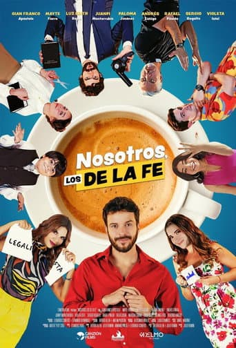 Poster for Nosotros, los De la Fe