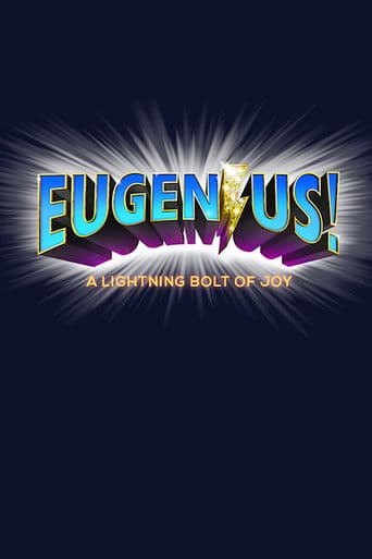 Poster for Eugenius!