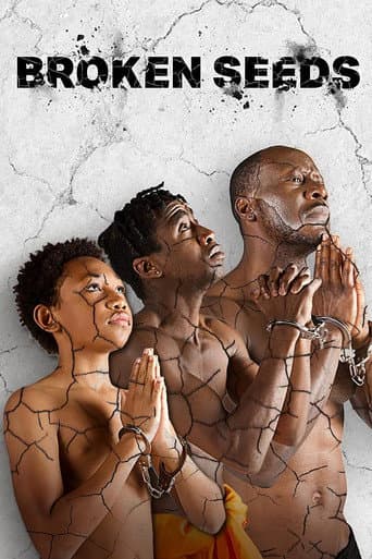 Poster for Broken Seeds