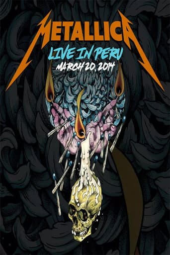 Poster for Metallica: Live in Lima, Peru - March 20, 2014