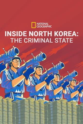 Poster for Inside North Korea: The Criminal State