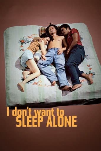 Poster for I Don't Want to Sleep Alone
