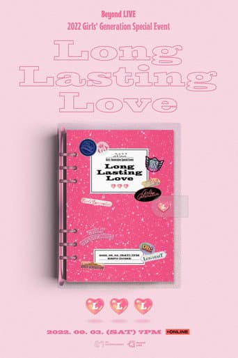 Poster for 2022 Girls′ Generation Special Event - Long Lasting Love