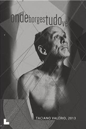 Poster for Onde Borges Tudo Vê