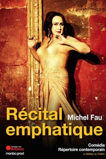 Poster for Michel Fau - Récital emphatique