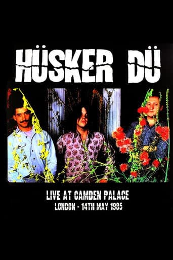 Poster for Husker Du: Live at Camden Palace, London 1985