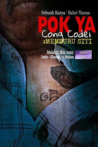 Poster for Pok Ya Cong Codei Memburu Siti