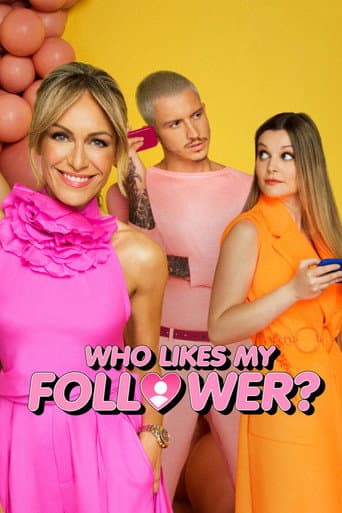 Poster for Who Likes My Follower?