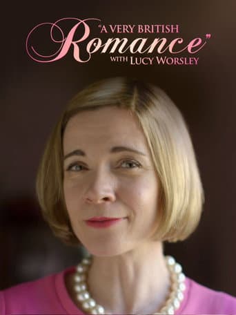 Poster for A Very British Romance with Lucy Worsley