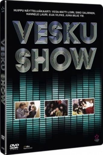 Poster for Vesku Show