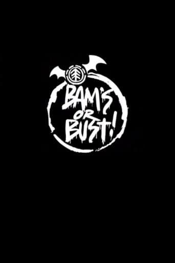 Poster for Bam's or Bust!