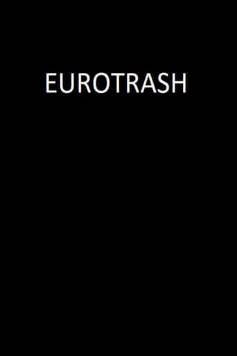 Poster for Eurotrash