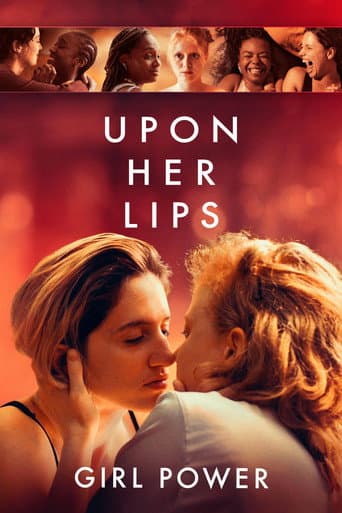 Poster for Upon Her Lips: Girl Power
