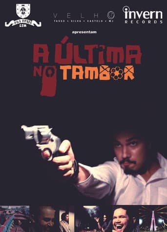 Poster for A Última no Tambor