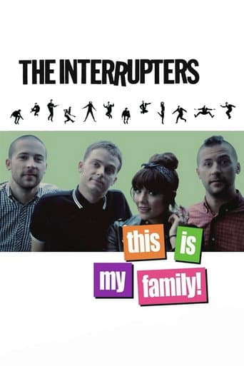 Poster for The Interrupters: This is My Family!