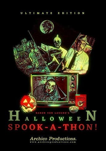 Poster for Baron Von Laugho's Halloween Spook-A-Thon!