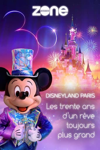 Poster for Disneyland Paris : Les trente ans d'un rêve toujours plus grand