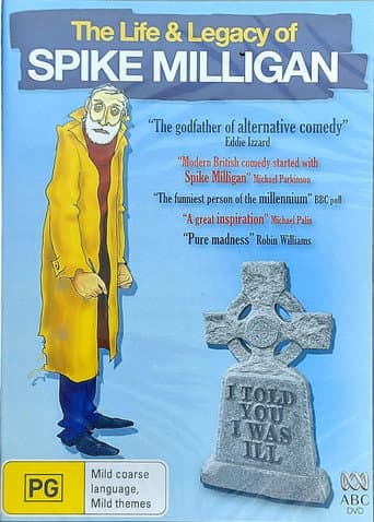 Poster for I Told You I Was Ill: The Life and Legacy of Spike Milligan