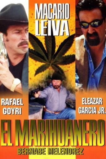 Poster for El marihuanero