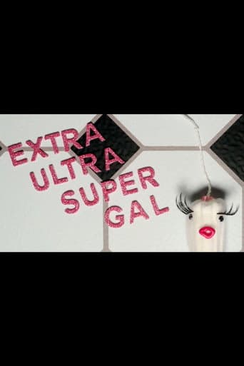 Poster for Extra Ultra Super Gal