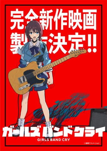 Poster for Girls Band Cry All-new Movie