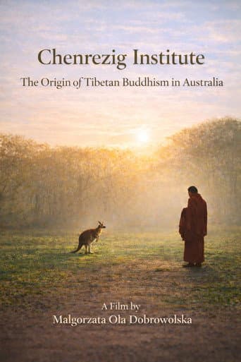 Poster for Chenrezig Institute: The Origin of Tibetan Buddhism in Australia