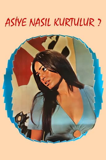 Poster for Asiye Nasıl Kurtulur?