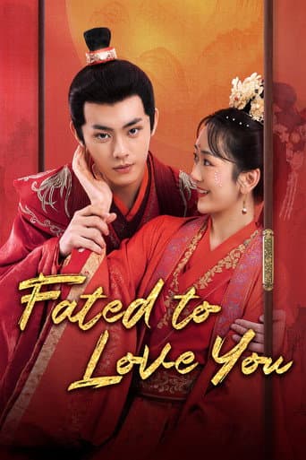 Poster for Fated To Love You