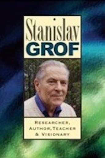 Poster for Stanislav Grof: Researcher, Author, Teacher, and Visionary