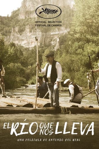 Poster for El río que nos lleva