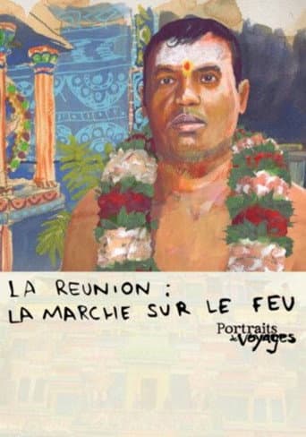 Poster for Portraits de Voyages La Réunion : Marche sur le feu