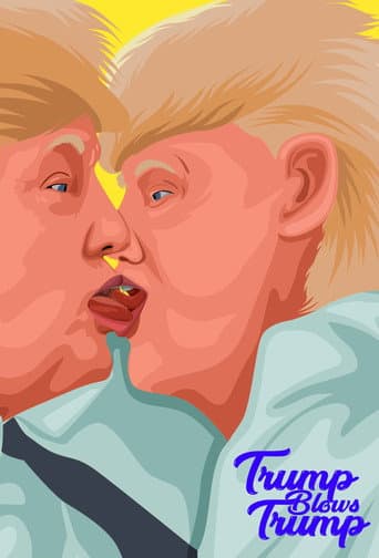 Poster for Trump Blows Trump