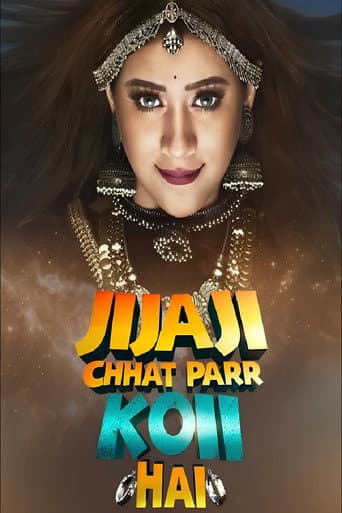 Poster for Jijaji Chhat Parr Koii Hai