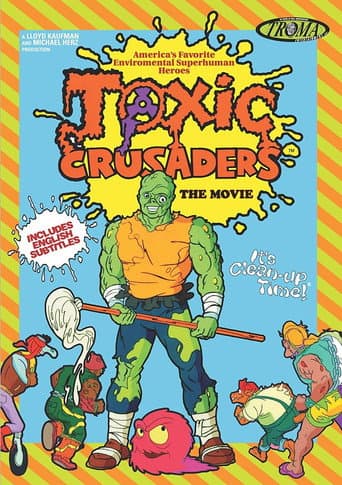 Poster for Toxic Crusaders: The Movie
