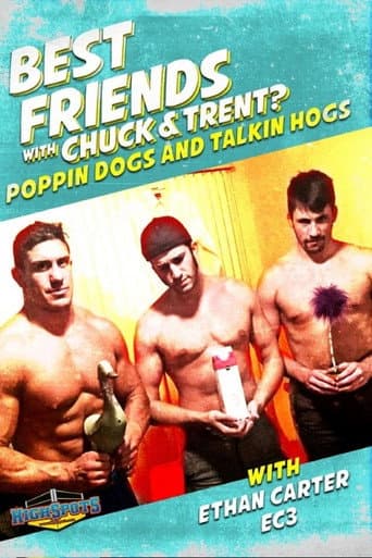 Poster for Best Friends With "EC3" Ethan Carter