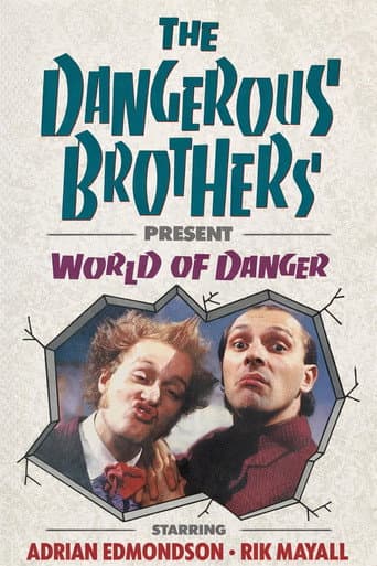 Poster for Dangerous Brothers Present: World of Danger