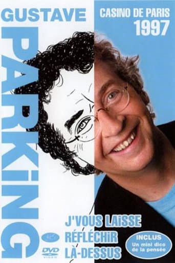Poster for Gustave Parking - Je vous laisse réfléchir là-dessus