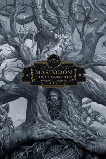 Poster for Mastodon: The Making of Hushed and Grim