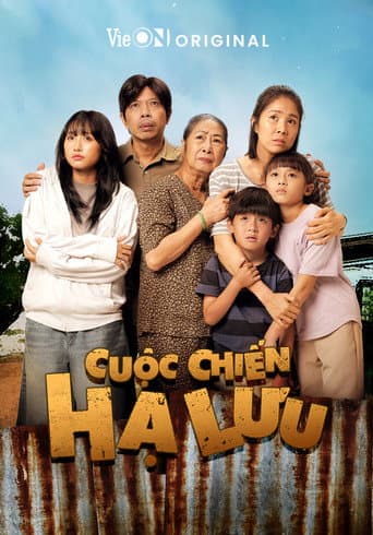 Poster for Cuộc Chiến Hạ Lưu
