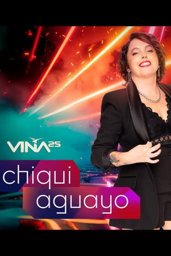 Poster for Festival de Viña del Mar 2025: Chiqui Aguayo