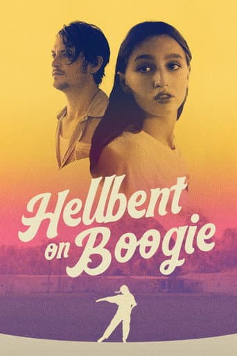 Poster for Hellbent on Boogie
