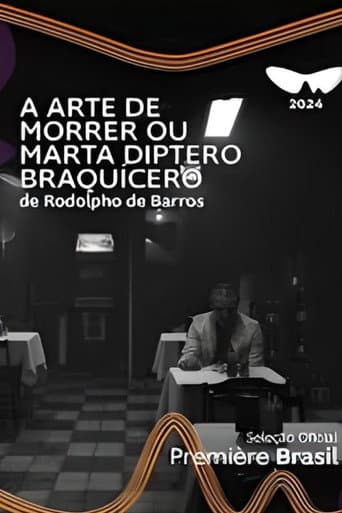 Poster for A Arte de Morrer ou Marta Diptero Braquícero