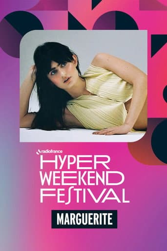 Poster for Marguerite à l'Hyper Weekend Festival 2026