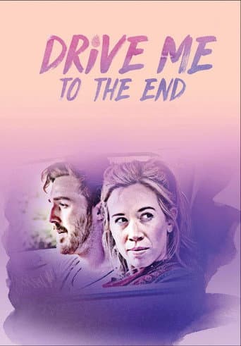 Poster for Drive Me to the End